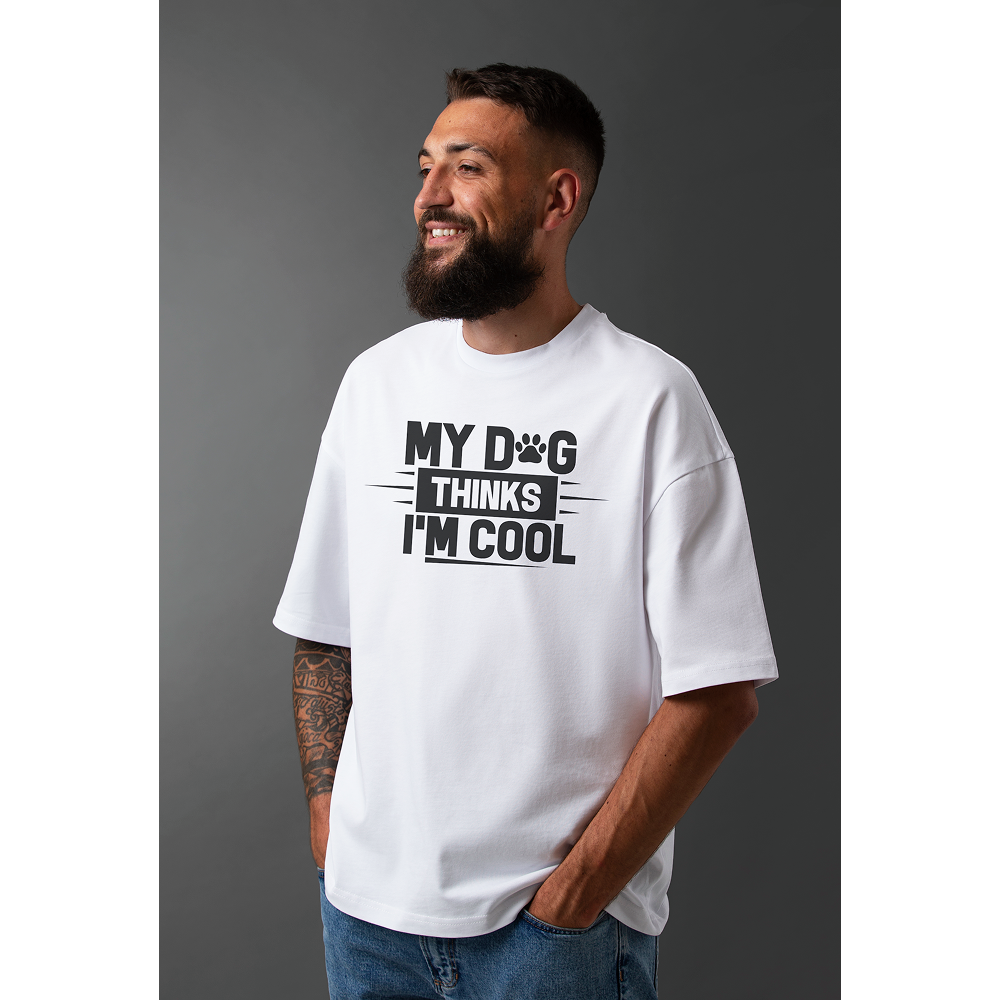 Seek Buy Love My Dog Thinks I'm Cool Oversized Tee (White)