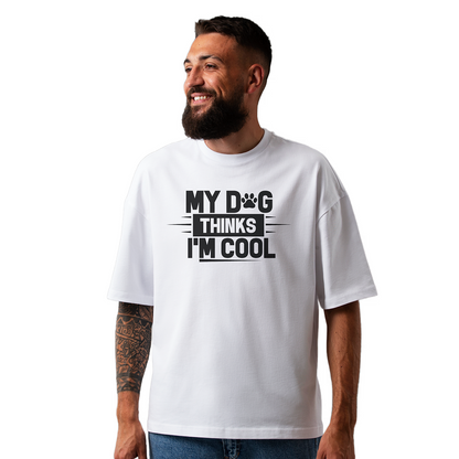 Seek Buy Love My Dog Thinks I'm Cool Oversized Tee (White)