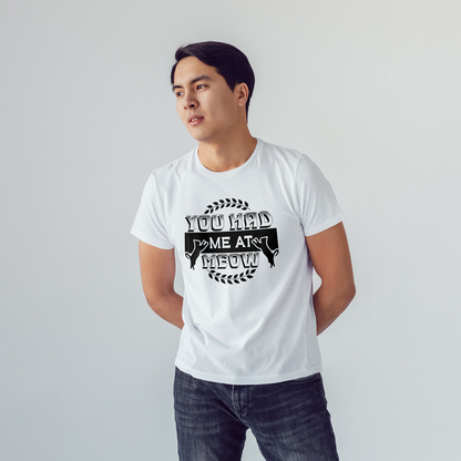 Seek Buy Love You Had Me At Meow Unisex Tee Tshirt (white)
