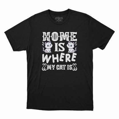 Seek Buy Love Home is Where my Cat is Unisex Tee